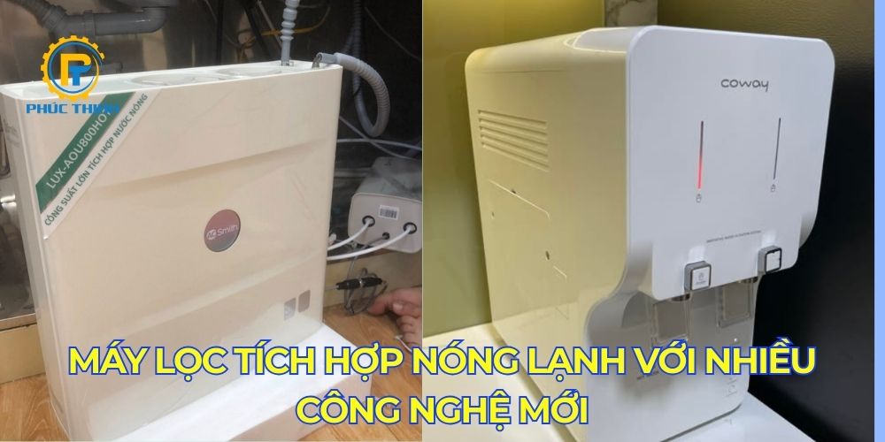 Nhiều công nghệ mới được ứng dụng vào các máy lọc
