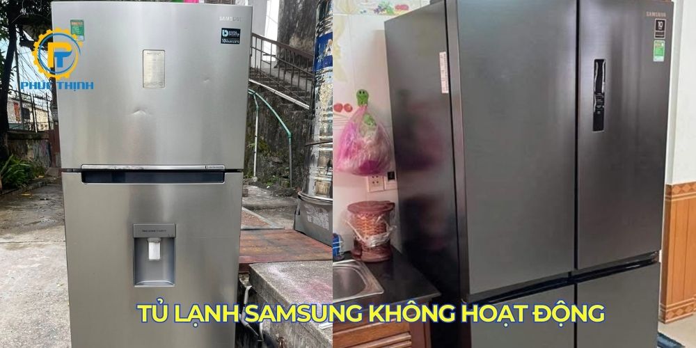 Trường hợp tủ lạnh Samsung không hoạt động