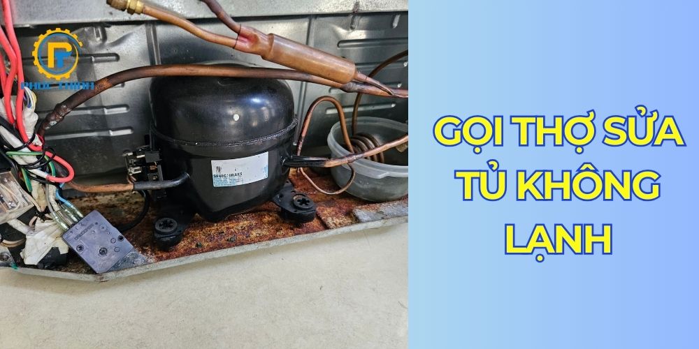Gọi thợ sửa tủ lạnh không lạnh khi block hoặc bo mạch hỏng