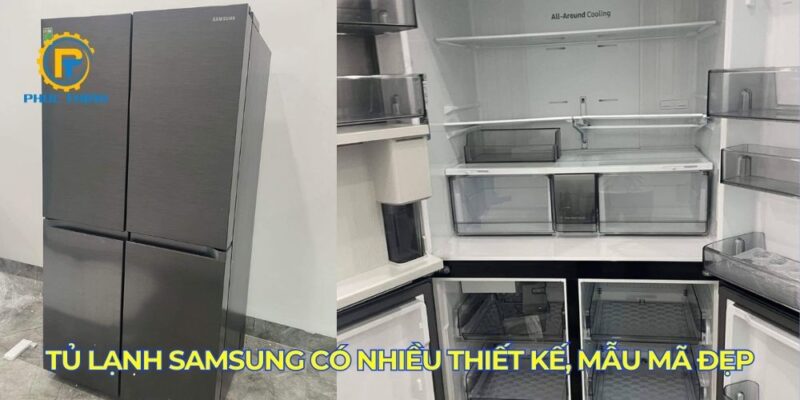 Tủ lạnh Samsung sở hữu thiết kế sang trọng, nhiều mẫu mã