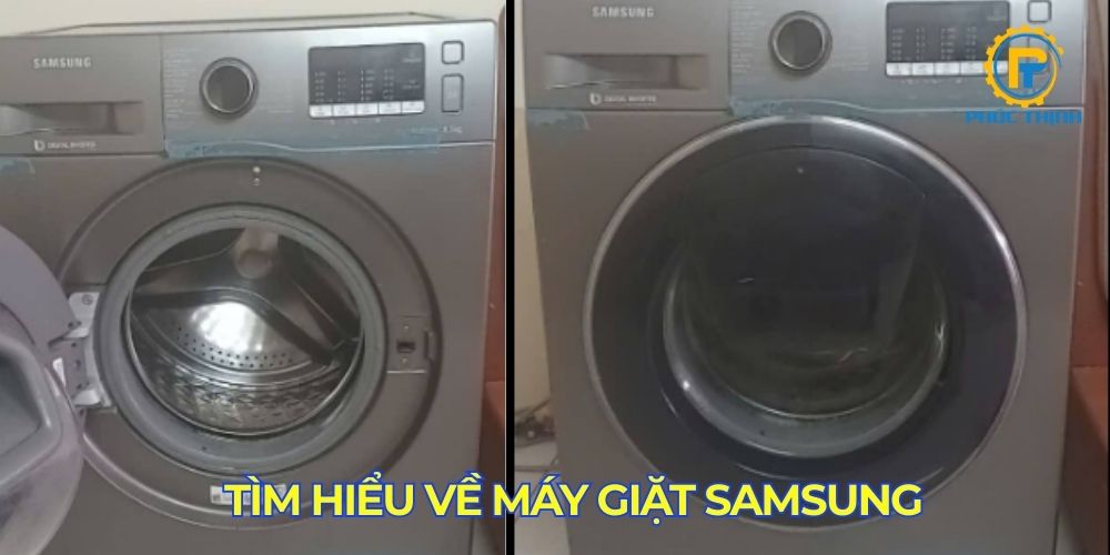 Tìm hiểu về dòng máy giặt samsung được ưa chuộng hiện nay